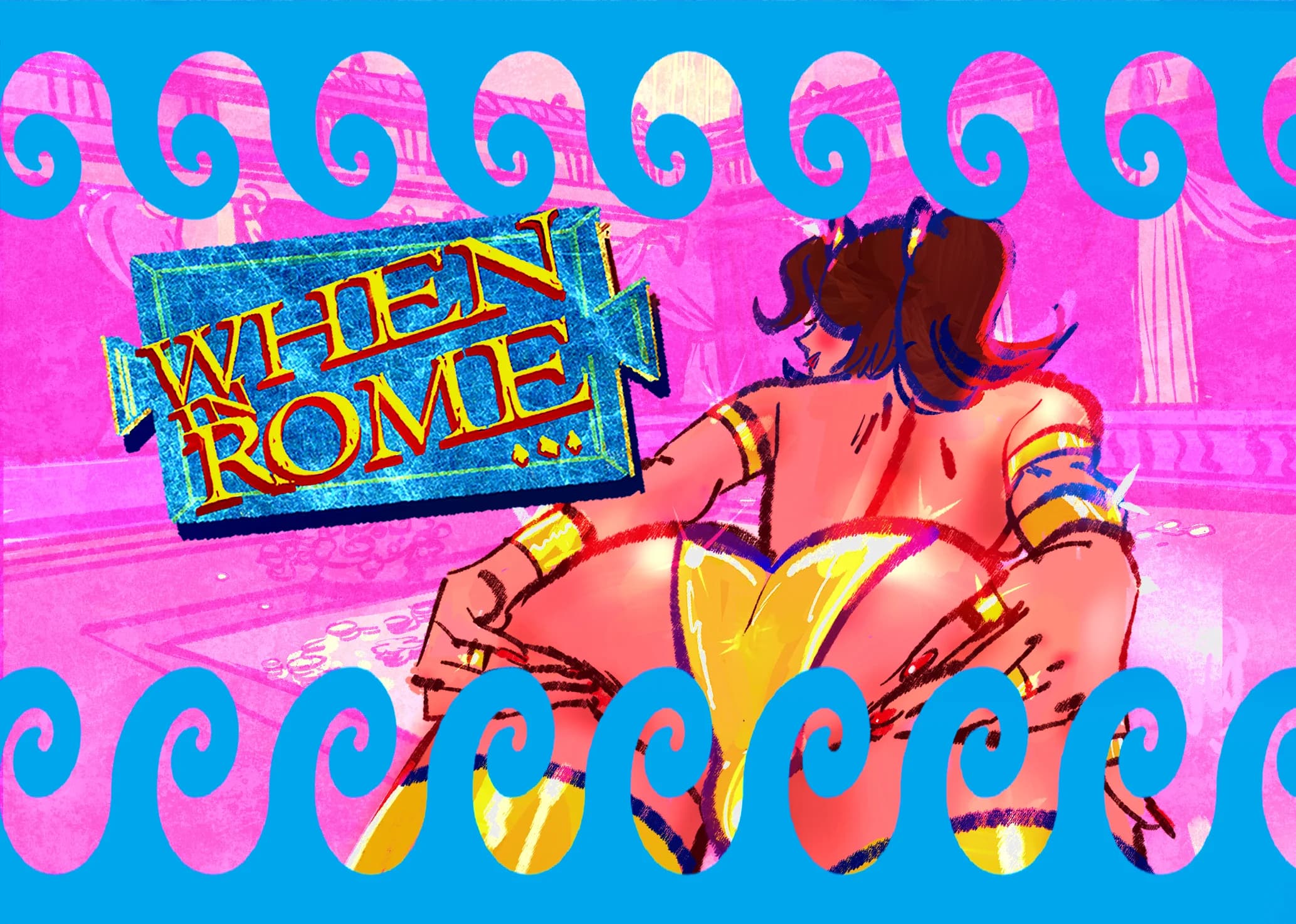 "WHEN IN ROME..."