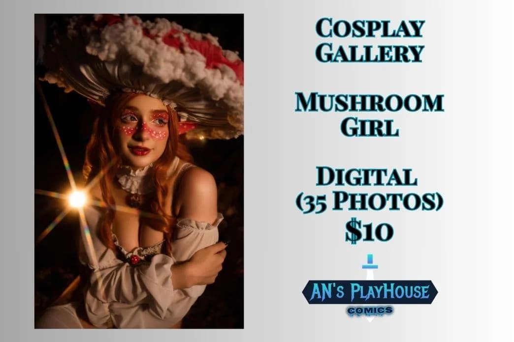 AN's PlayHouse Cosplay Gallery #3 & Mushroom Girl